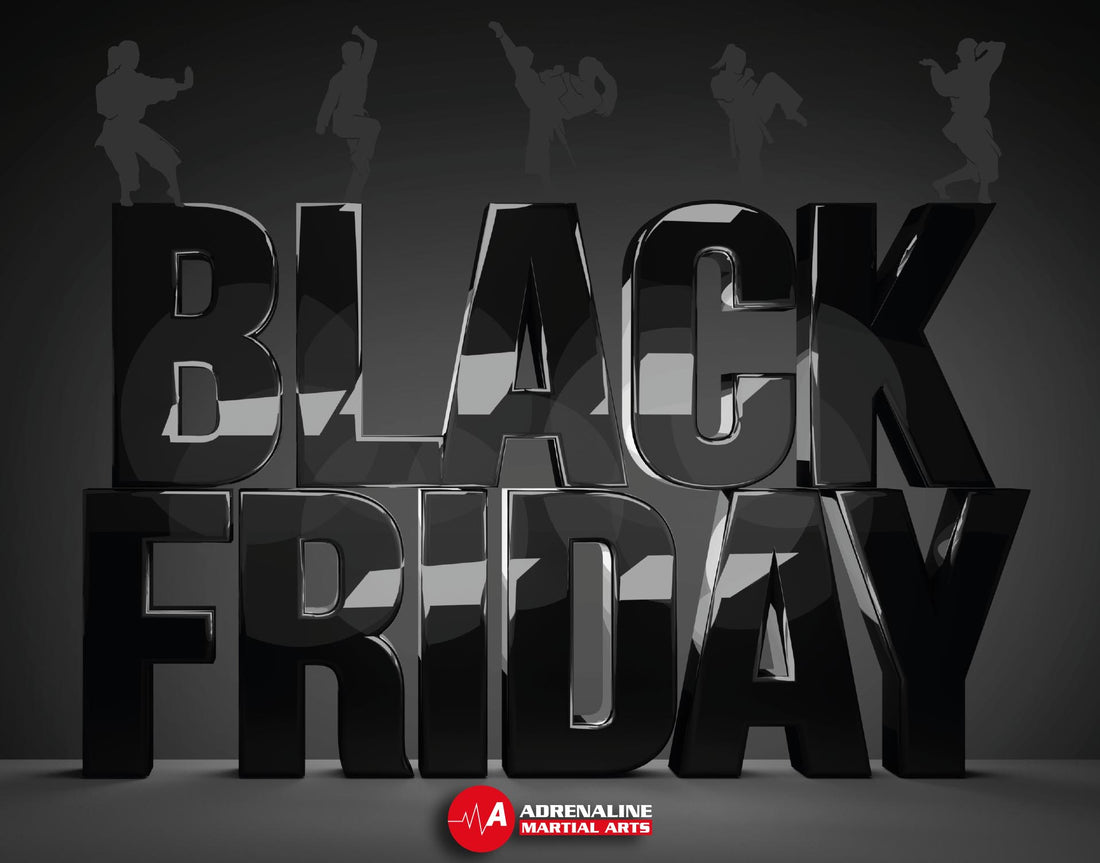Score Big Savings with Adrenaline Martial Arts' Black Friday Offer
